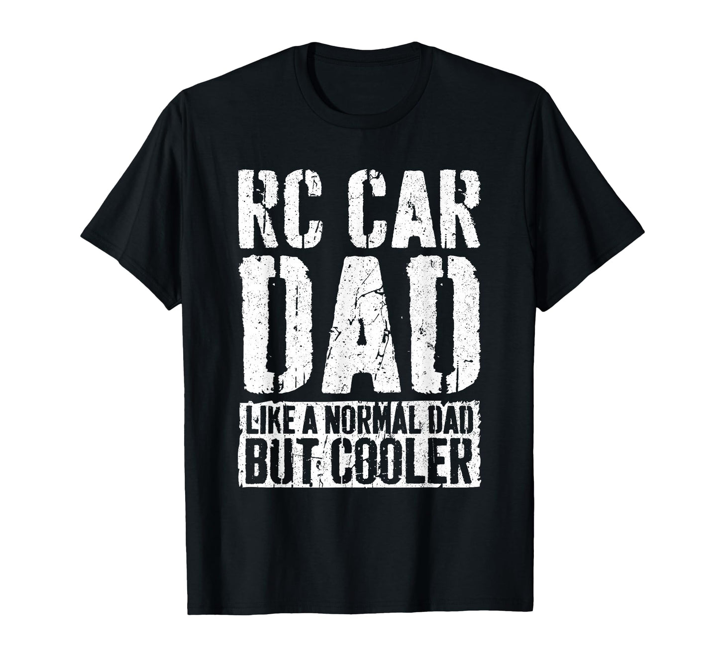 RC Car Dad Shirt Men Fathers Day RC Car Dad T-Shirt