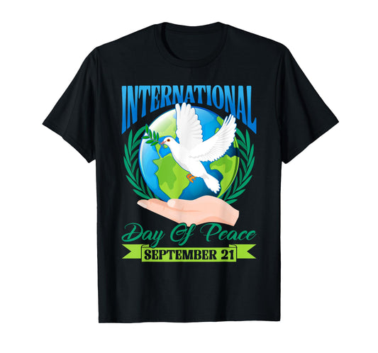 International Day of Peace World Peace Day Hand & Peace Bird T-Shirt
