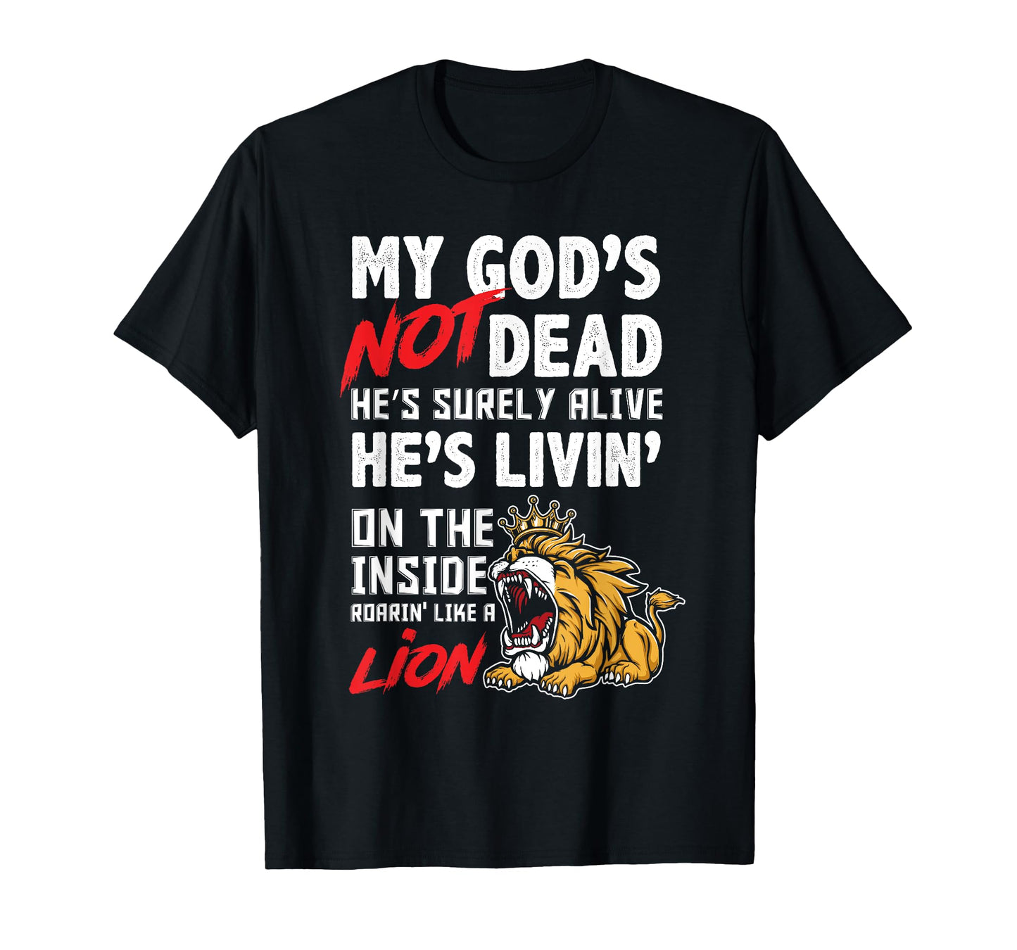 My God is Not Dead Lion Jesus Christ Christian Faith T-Shirt