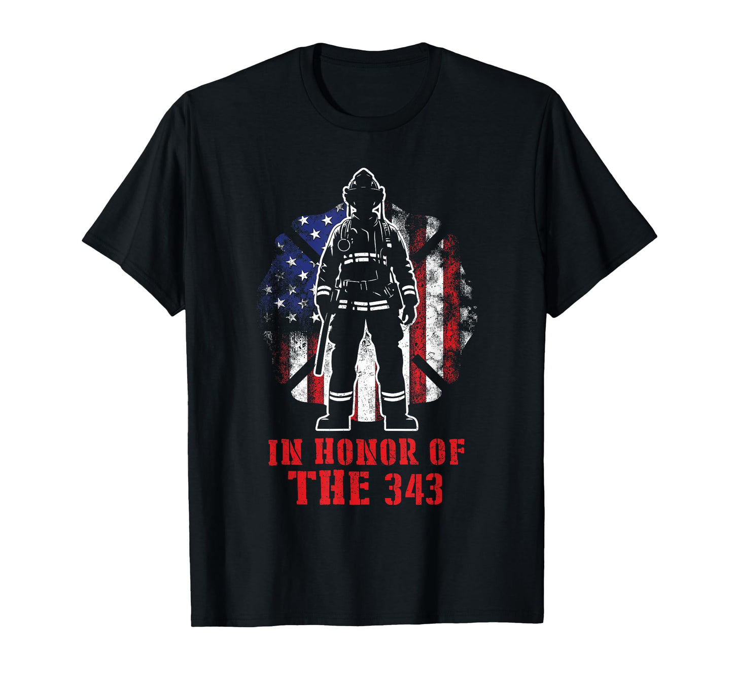 In Honor of The 343 Firefighter Fireman Firefighting Grunge T-Shirt