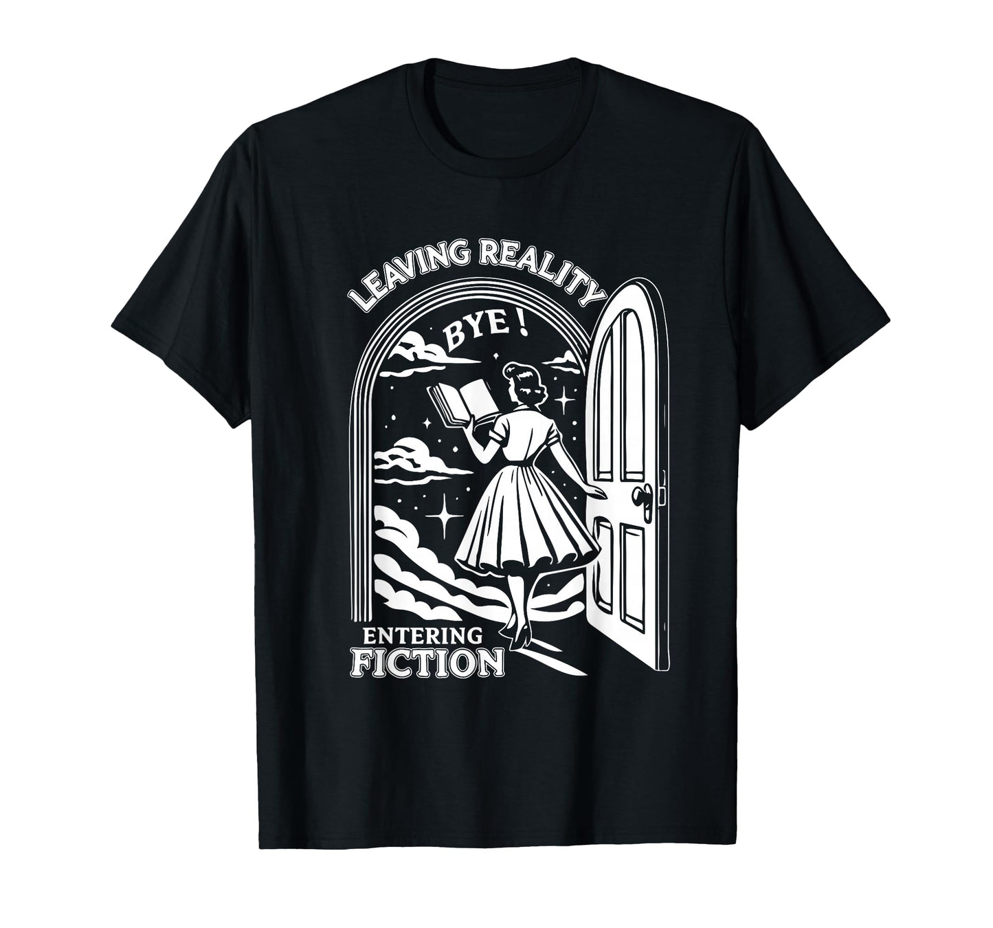 Retro Trendy Bookish Book Lover Reading Quotes Leaving Reality Entering Fiction Funny T-Shirt, Unisex-Adults, Black, Small, Short Sleeve, T-Shirt