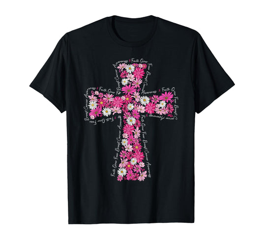 Faith Over Fear Daisy Floral Breast Cancer Awareness T-Shirt