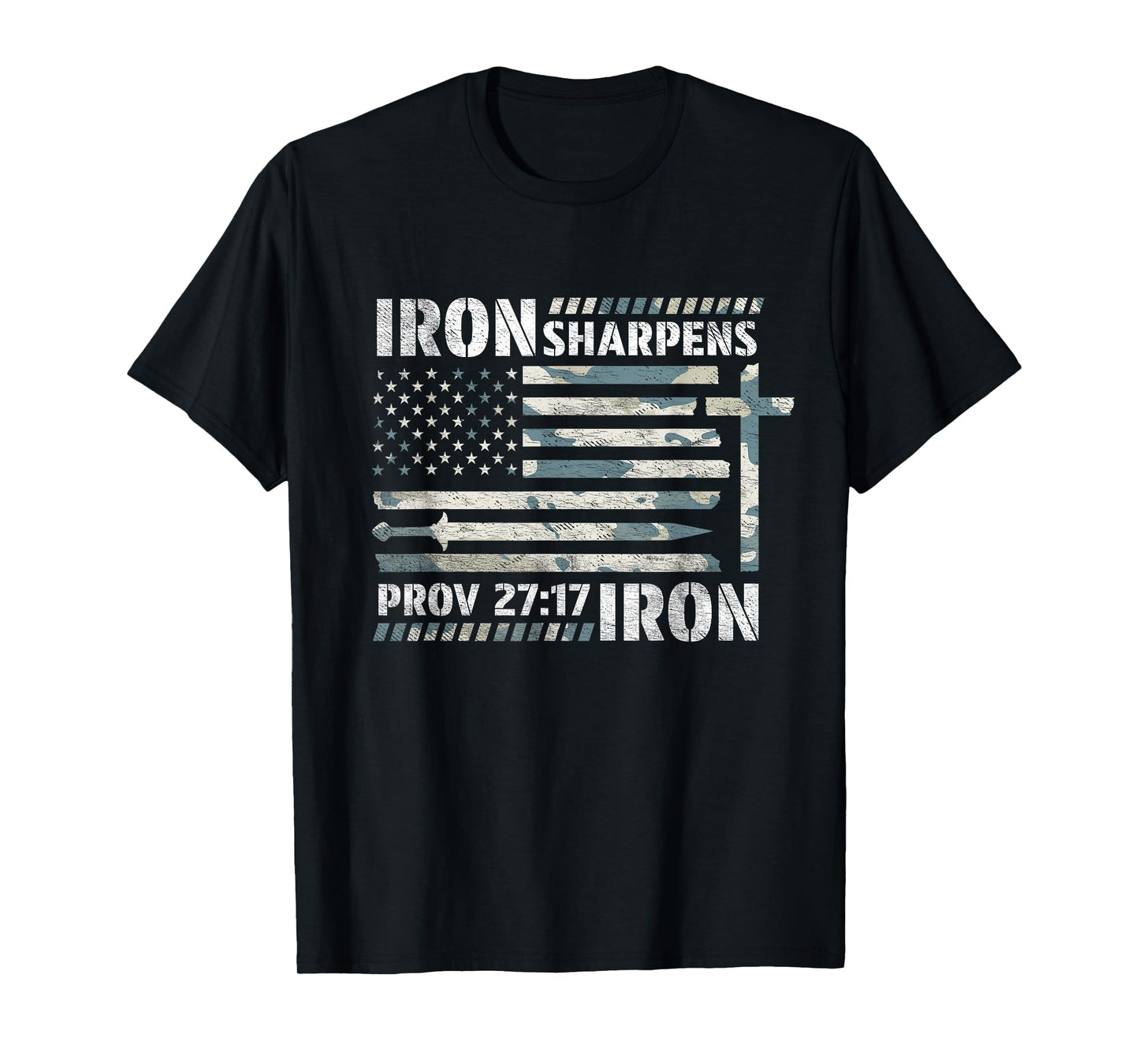 Iron Sharpens Iron Proverbs Bible Verse Christian T-Shirt