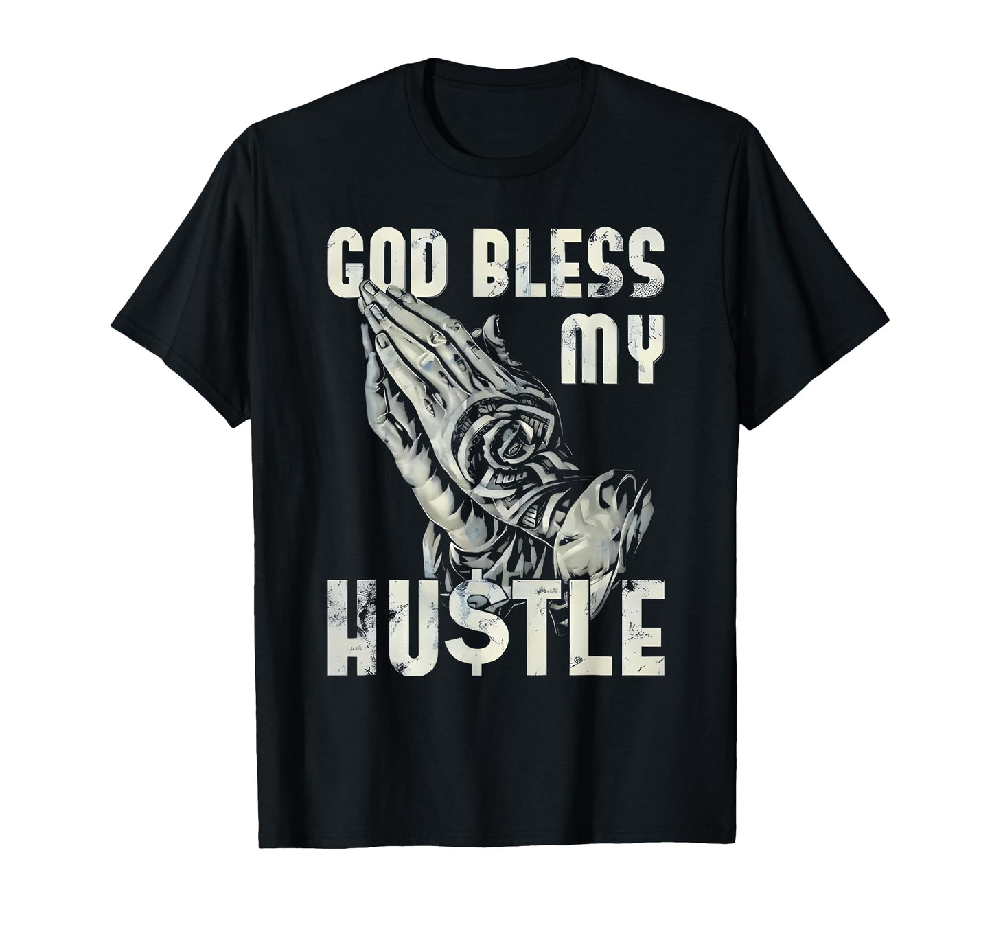 god bless my hustle retro praying hand christian jesus T-Shirt