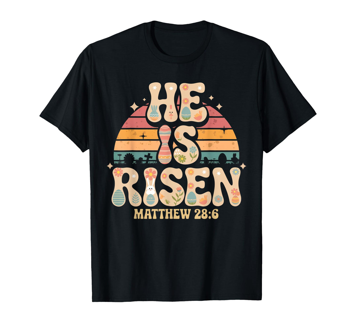 He is Risen Jesus Christian Easter Shirt Women Kids Girls T-Shirt
