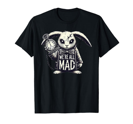 Alice in Wonderland - We're All Mad White Rabbit Mad Hatter T-Shirt