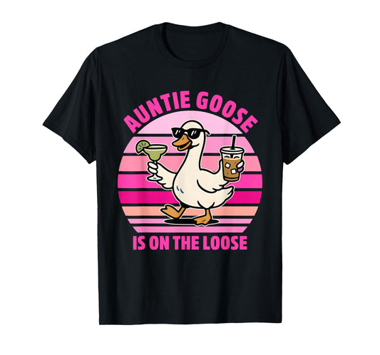 Auntie Goose is On The Loose Vintage Design T-Shirt