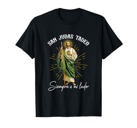 SanJudas Tadeo Siempre A Mi Lado Spanish Jesus Saying T-Shirt