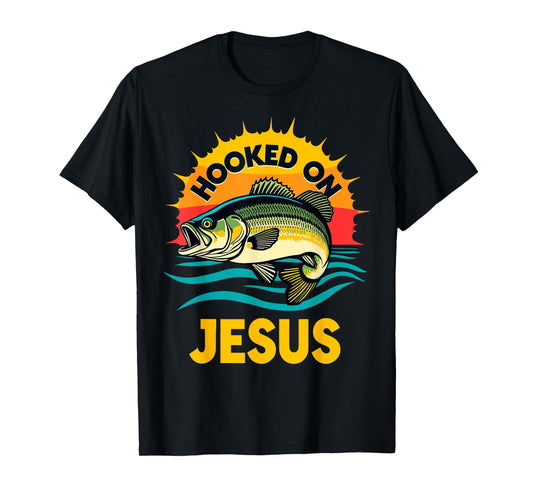 Hooked on Jesus Bible Verse Christian Fisherman Bass Fishing T-Shirt