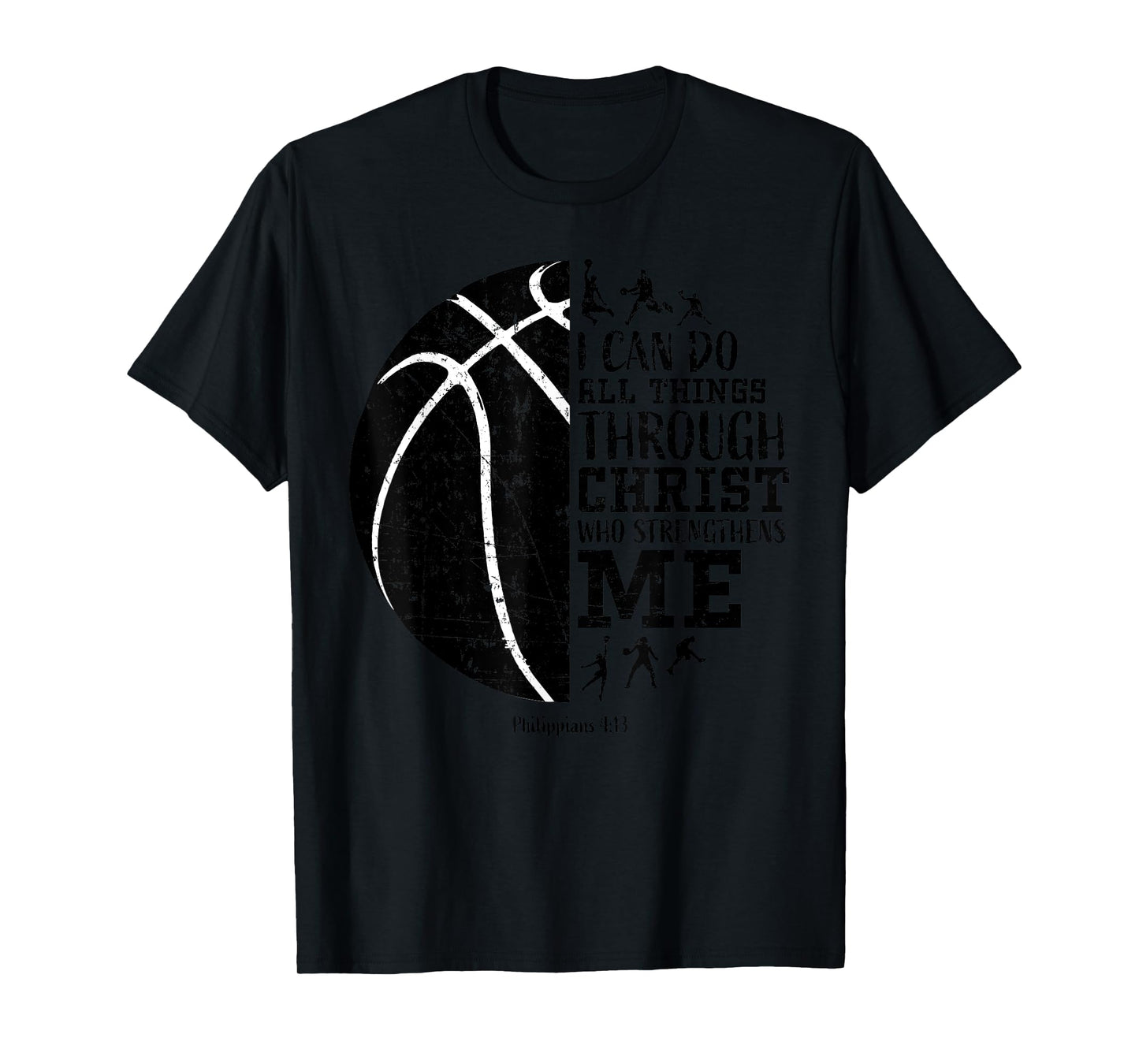 Christian Basketball Shirts Kids Boys Girls Philippians 4 13 T-Shirt