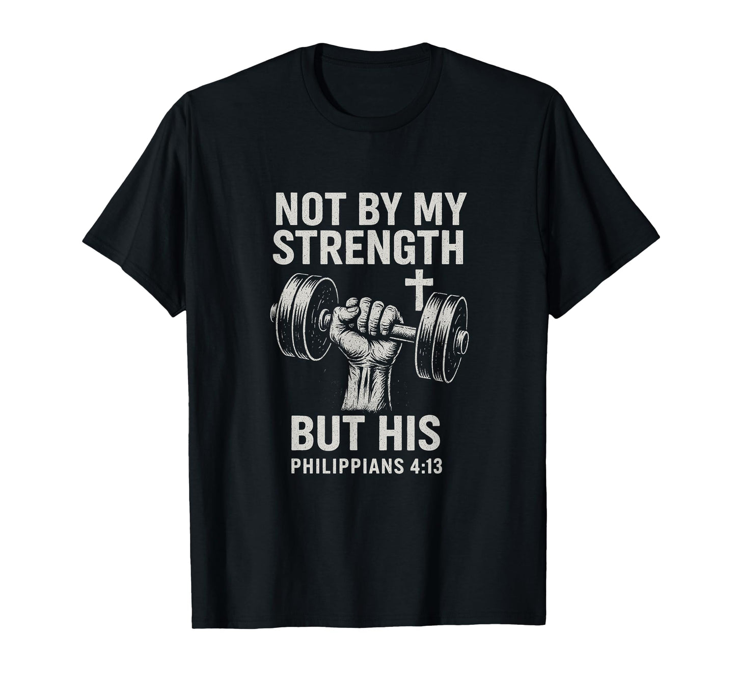 My Strength Christian Men Bible Gym Workout Weightlifting T-Shirt