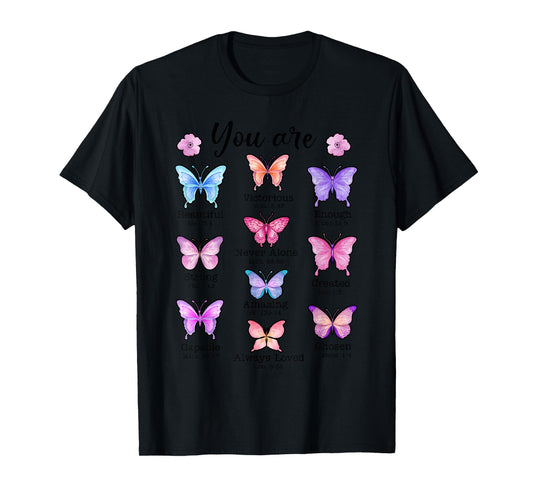 You Are Butterfly Beautiful Christian Religious Bible Verse T-Shirt