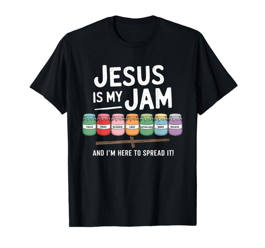 Jesus is My Jam Tshirt Men Women Christian Bible Verse T-Shirt