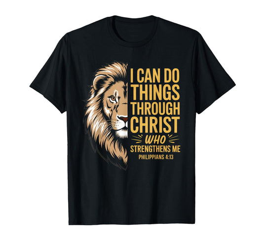 Christian Tshirt Philippians 4:13 Religious Lion Strengthens T-Shirt