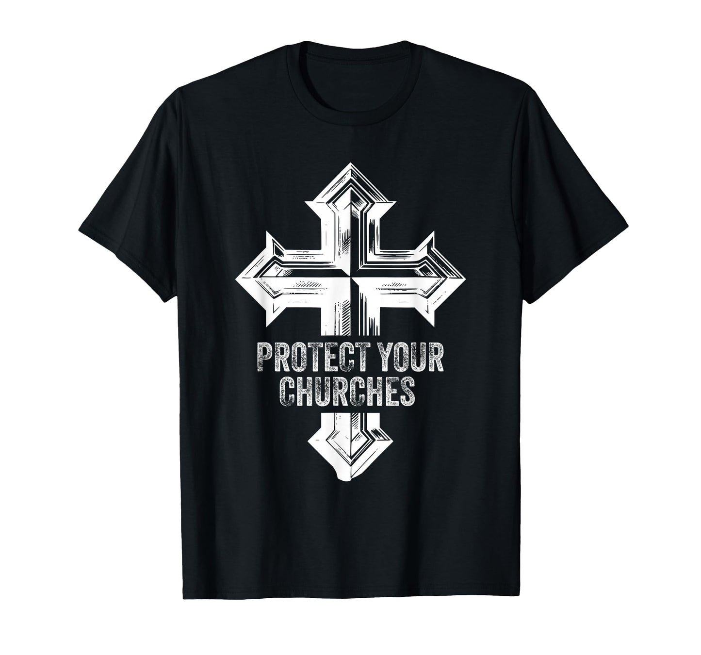 Protect Your Churches Cross Symbol Faith Jesus Christian T-Shirt