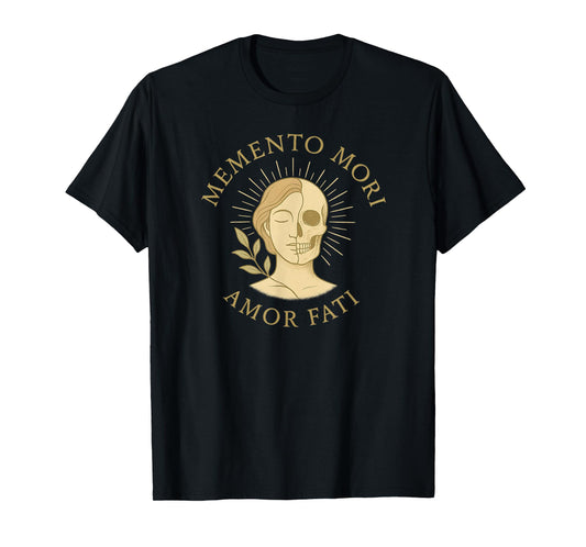 Memento Mori Amor Fati Latin Stoic Quote T-Shirt