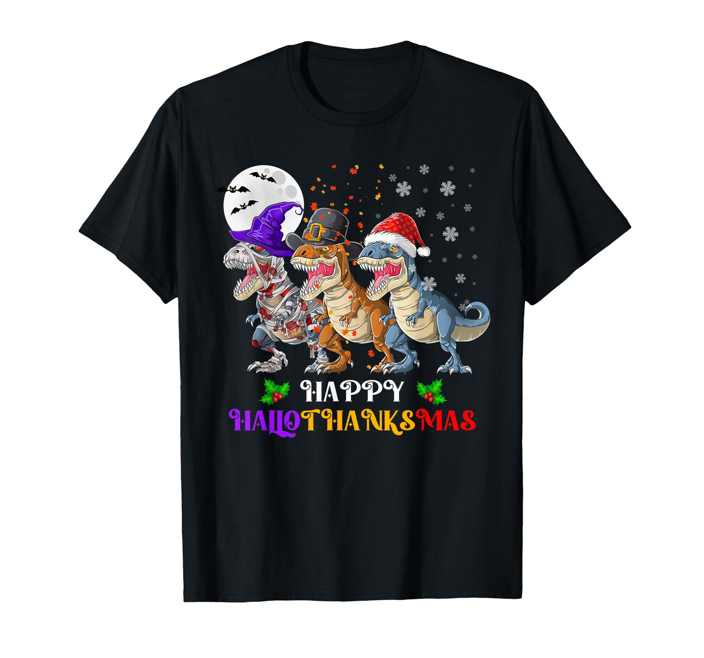 Happy Hallothanksmas Dinosaur Halloween Thanksgiving Xmas T-Shirt