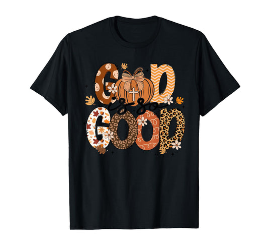 Autumn Pumpkin Christian Thanksgiving Faith God is So Good T-Shirt