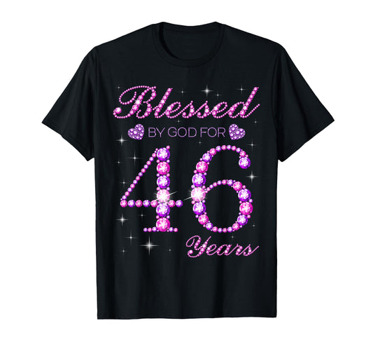 Blessed by God for 46 Years Old 46th Birthday Party T-Shirt