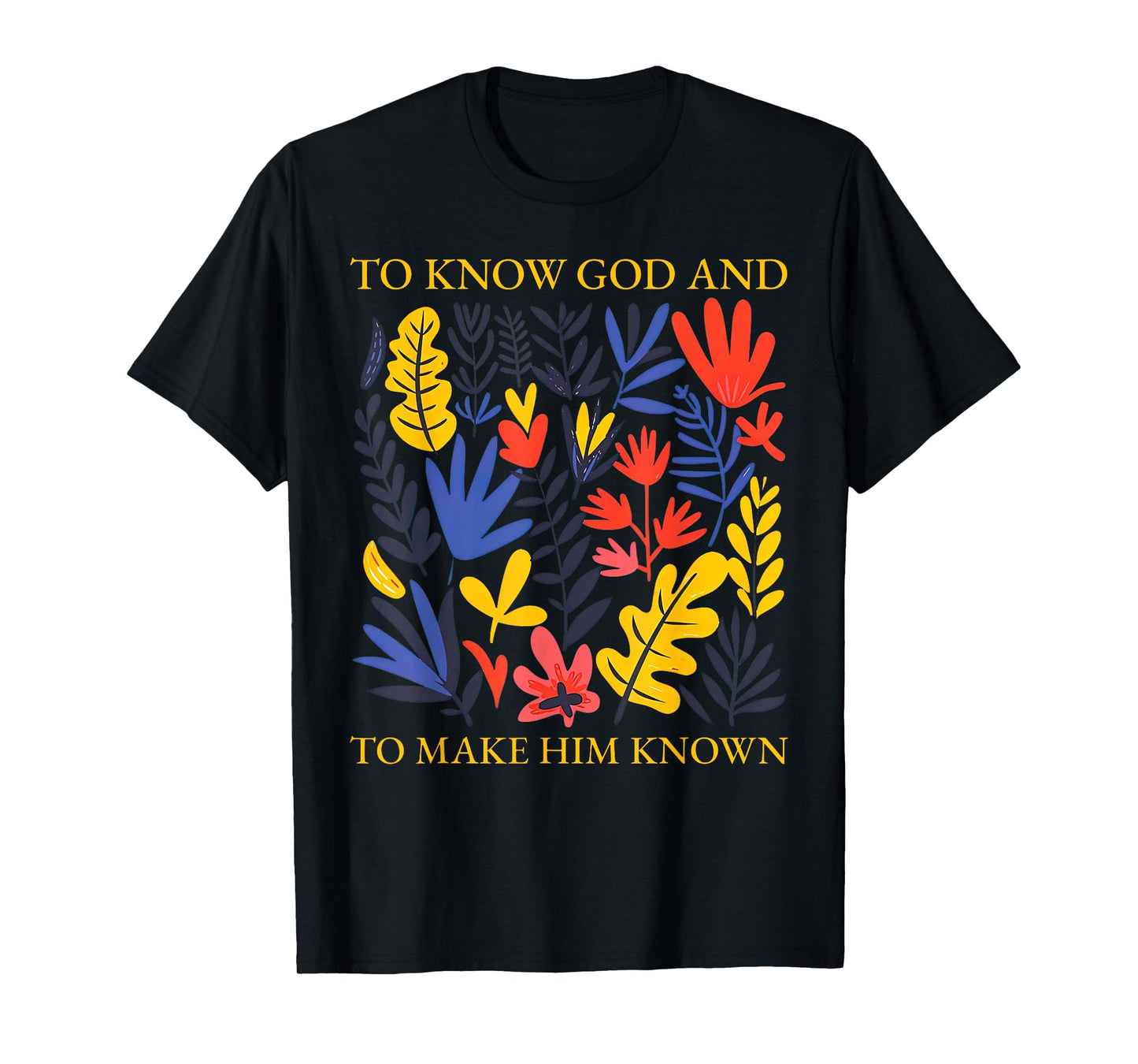 Floral to Know God and to Make Him Known Boho Wildflowers T-Shirt