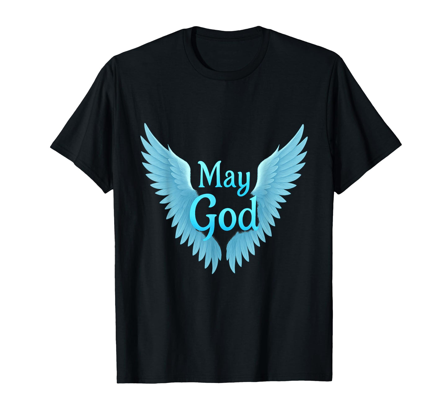 May God, Empowerment of Faith - Inspire Your Journey T-Shirt