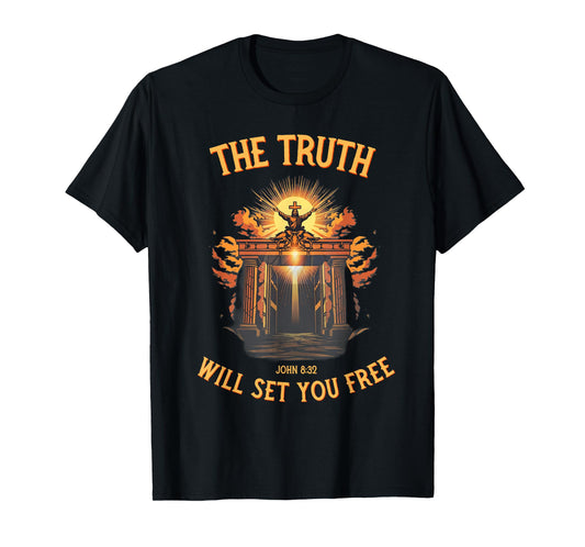 The Truth Will Set You Free Jesus Quote John Bible Verse T-Shirt