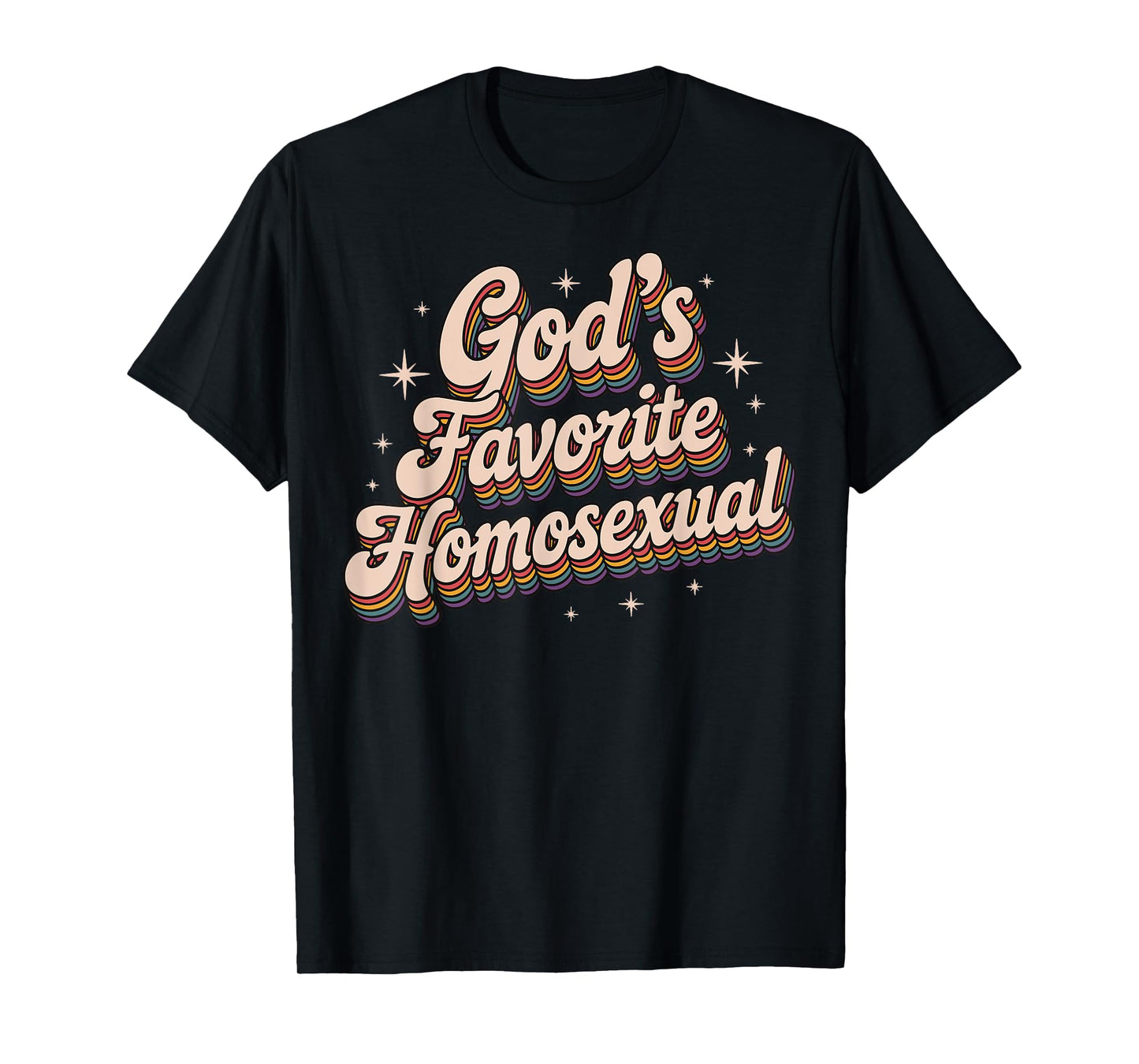 God's Favorite Homosexual T-Shirt