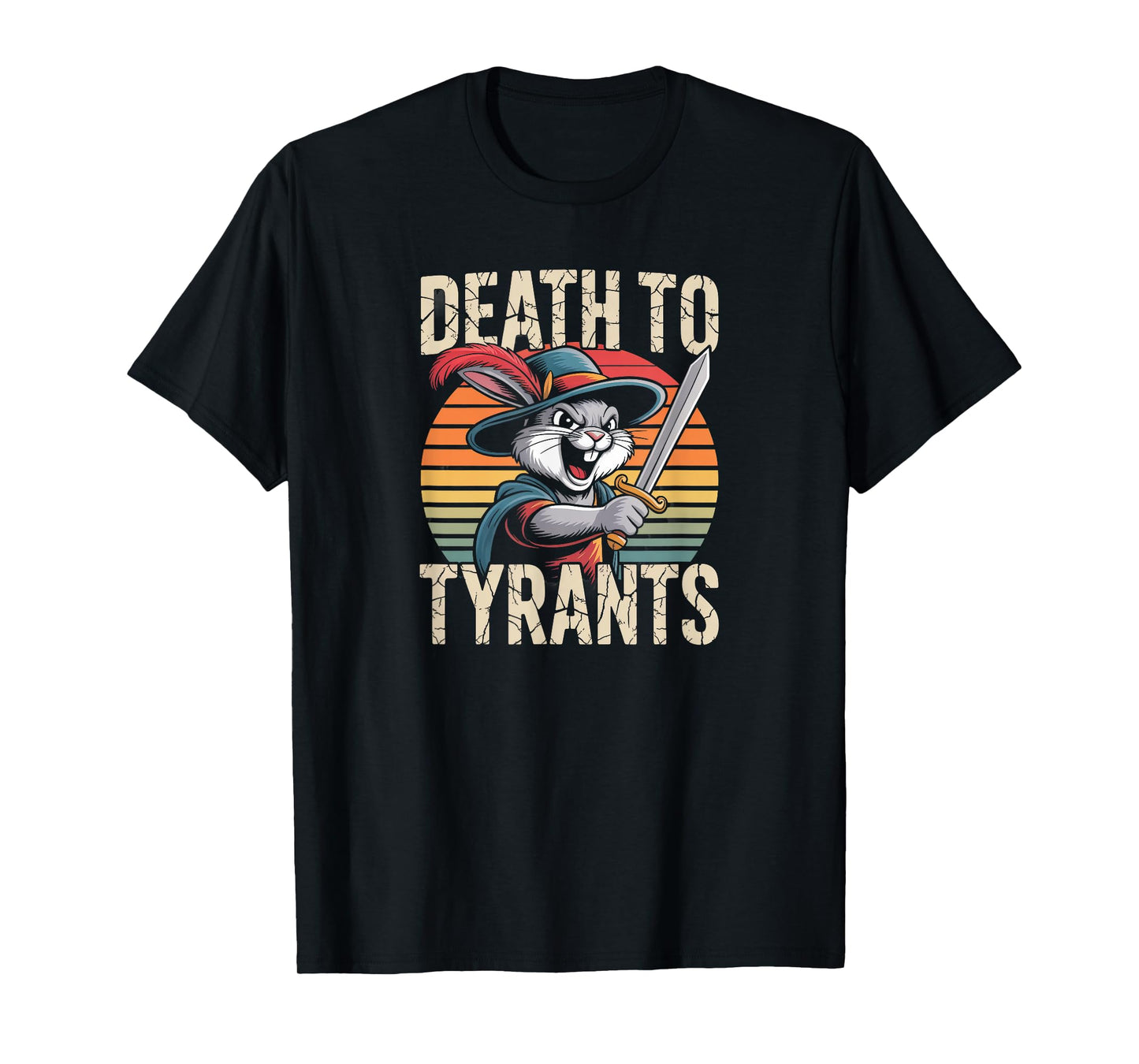 Retro Rabbit Death To Tyrants Vintage 90s Funny Quote T-Shirt