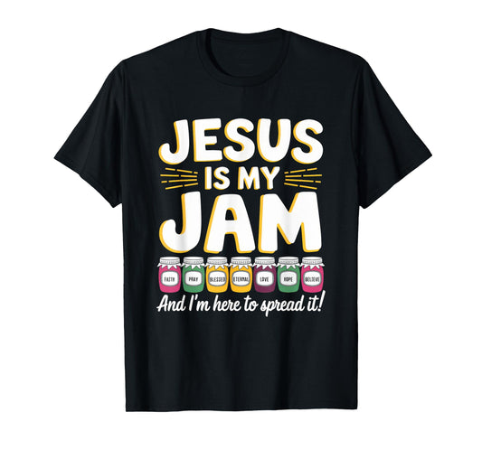 Jesus is My Jam Tshirt Men Women Christian Bible Verse T-Shirt