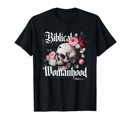 Biblical Religion Womanhood Deborah Judges 4-5 T-Shirt
