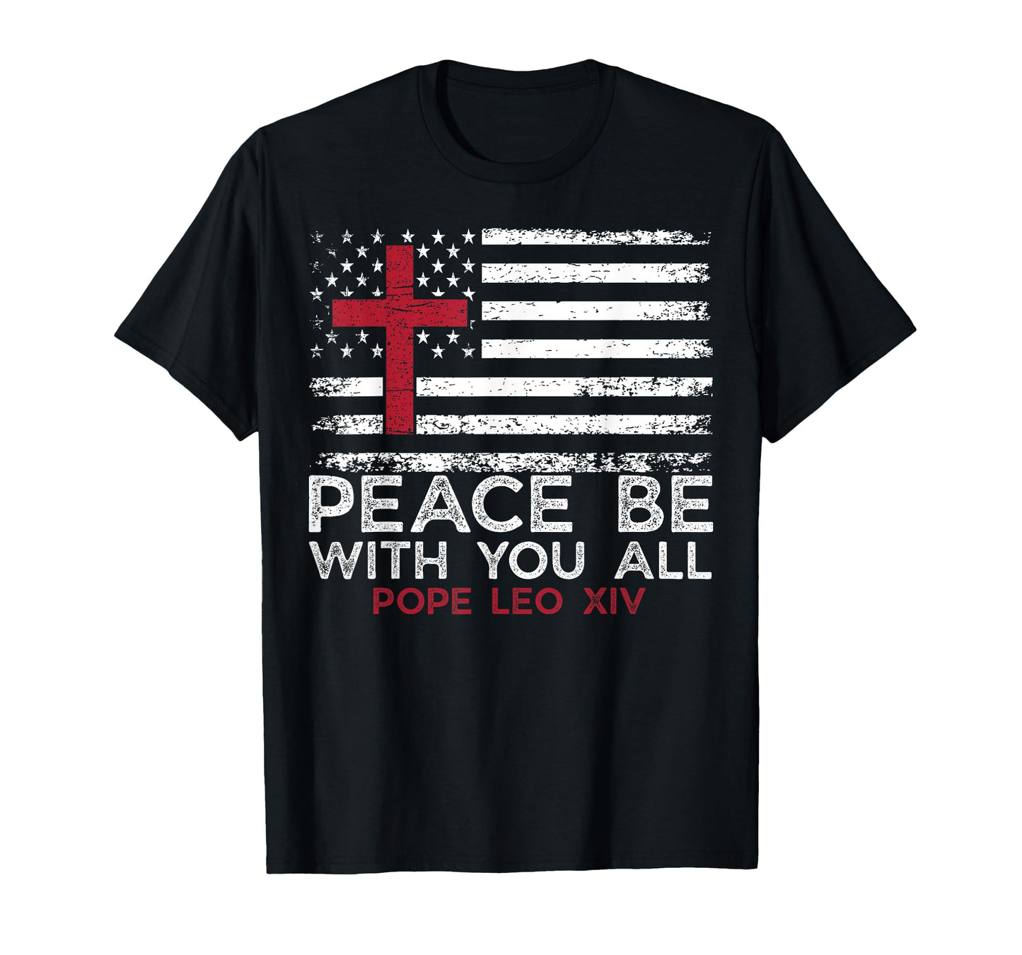 New Pope Leo XIV Peace Be With You All T-Shirt