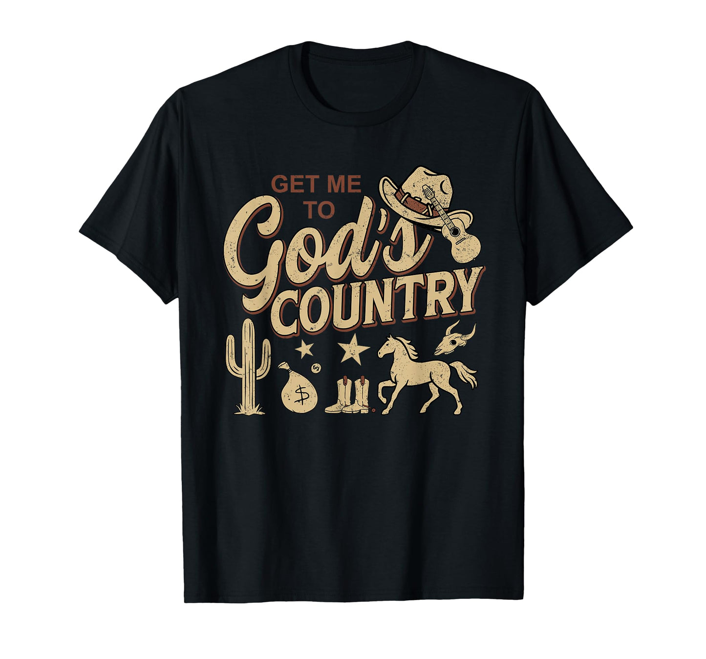 Vintage Get Me To God’s Country Funny Country Hat T-Shirt
