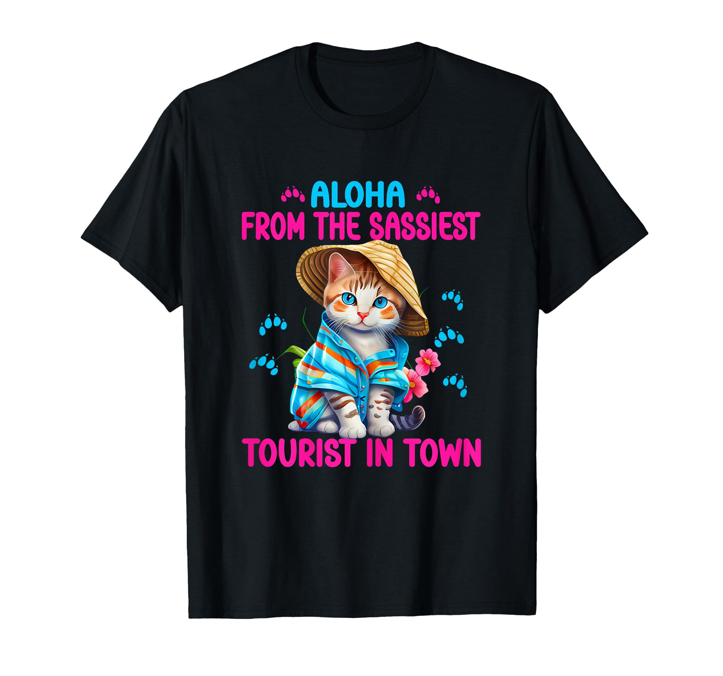 Aloha from the sassiest tourist in town.Funny Summer cats T-Shirt