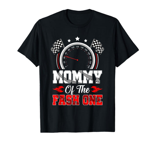 Mommy Of The Fast One 1St Birthday Racing Car Family T-Shirt