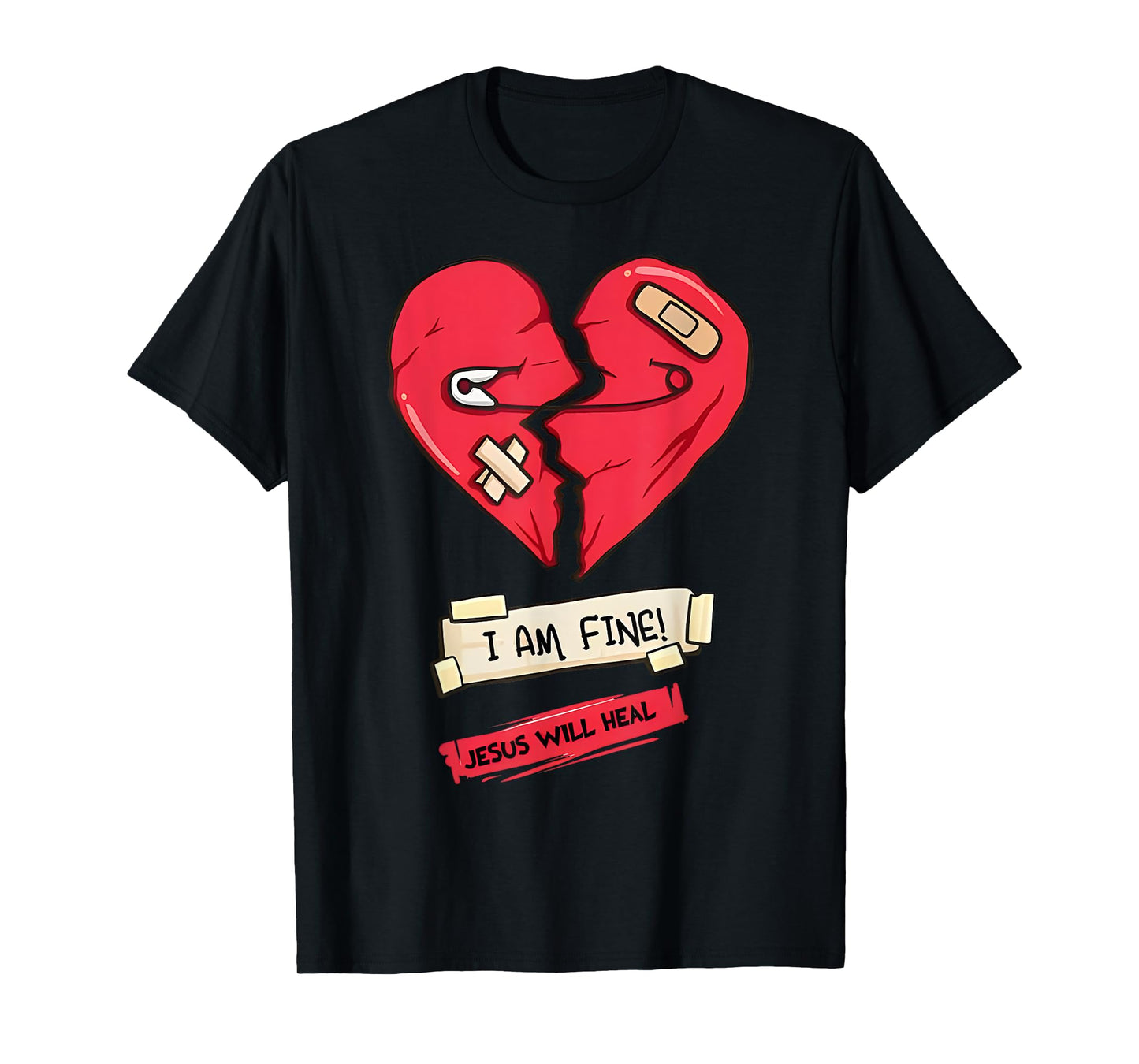 i am fine jesus will heal safety pin broken heart bandaids T-Shirt