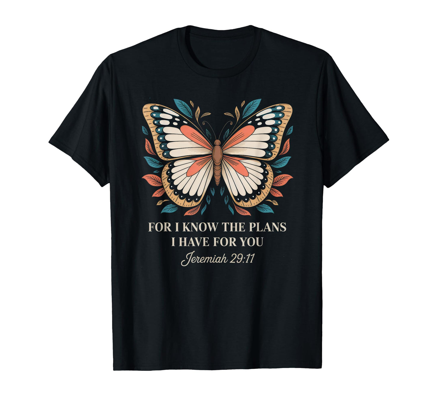 Inspirational Jeremiah 29:11 Butterfly Christian Bible Verse T-Shirt