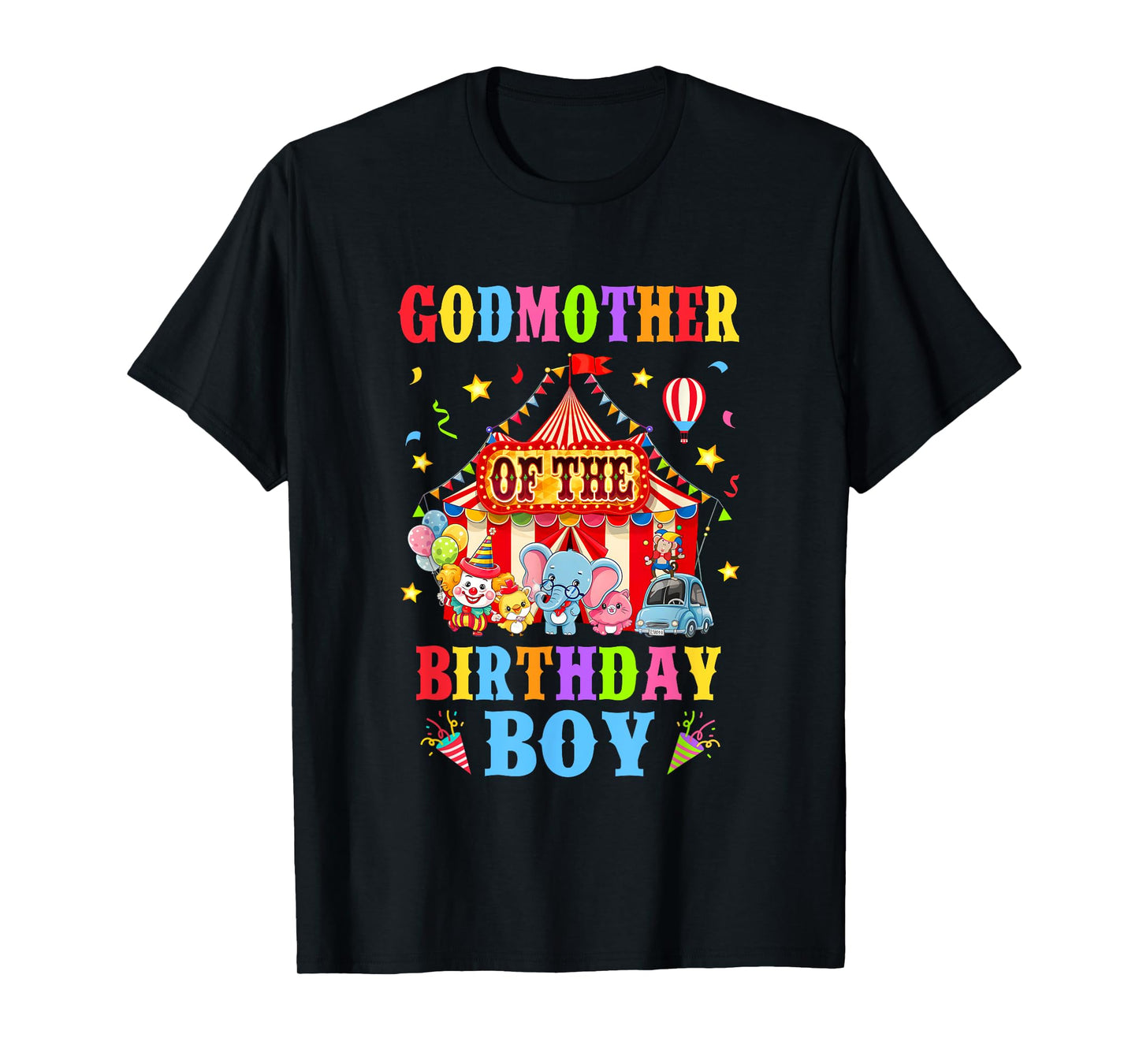 Godmother Of The Birthday For Boy Circus Carnival Theme T-Shirt