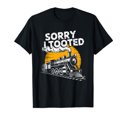 Sorry I Tooted Train Lovers Jazz Musician Humor T-Shirt