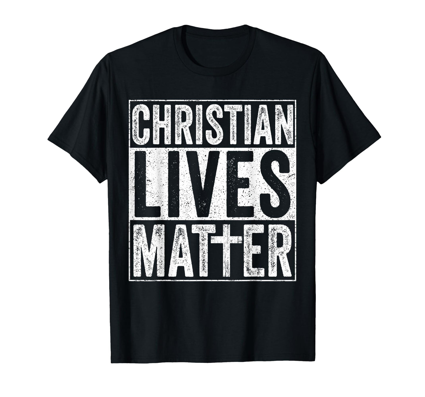 Christian Lives Matter Jesus Cross Faith Christ T-Shirt