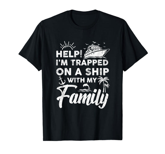 Funny Family Cruise Matching Vacation Cruising Holidays T-Shirt