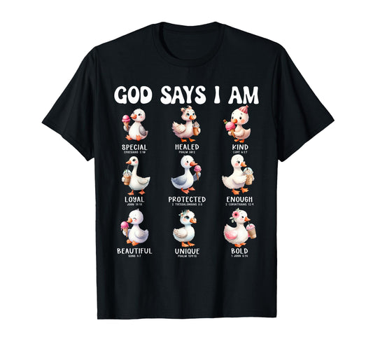 God Says I Am Cute Duck Scripture Bible Design T-Shirt
