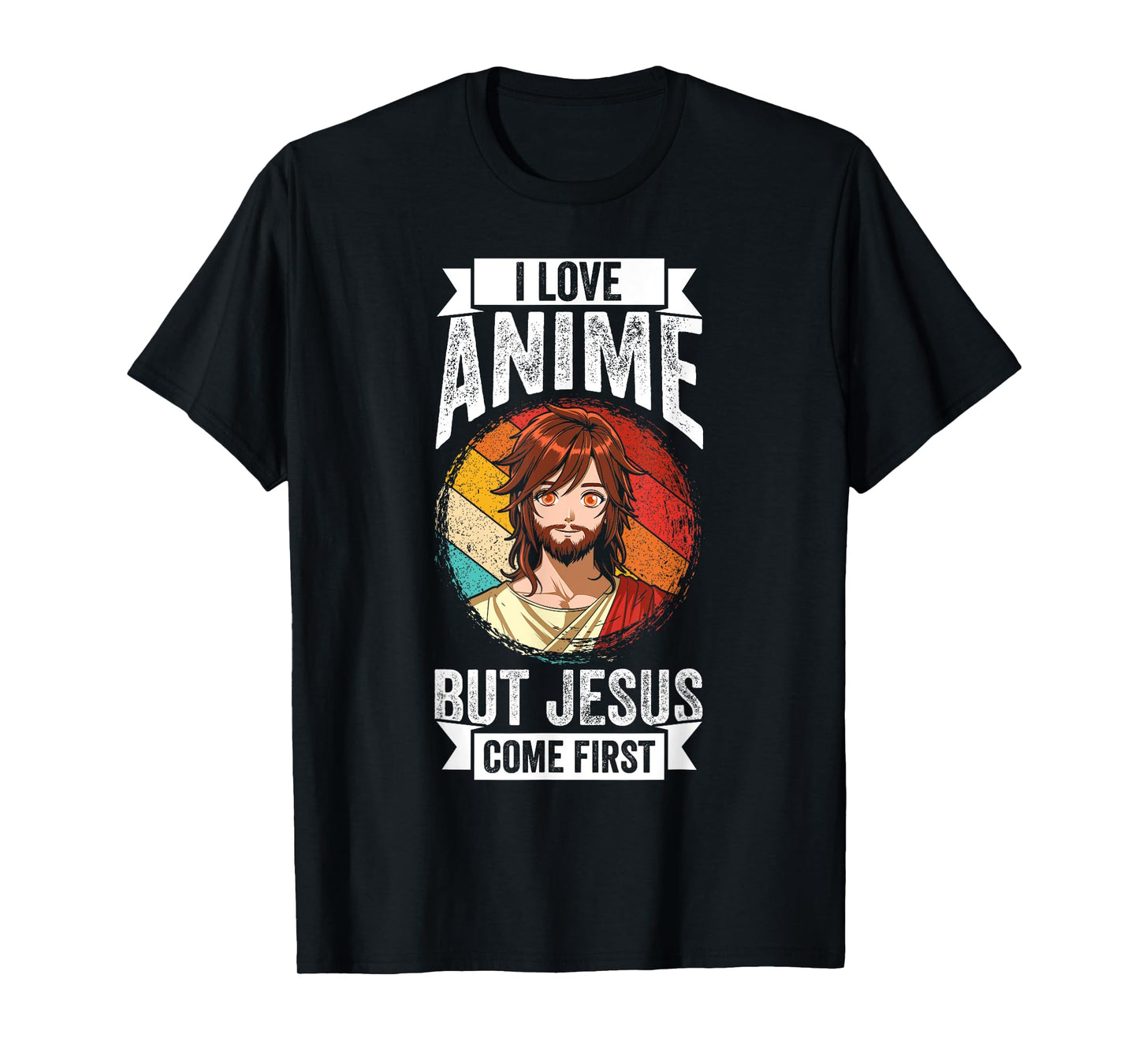 I Love Anime BUT Jesus Come First Anime Jesus T-Shirt