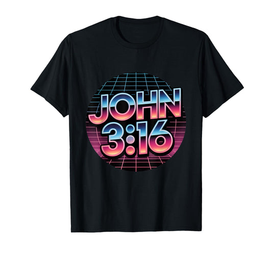 John 3:16 80s Retro Christian Faith Design T-Shirt