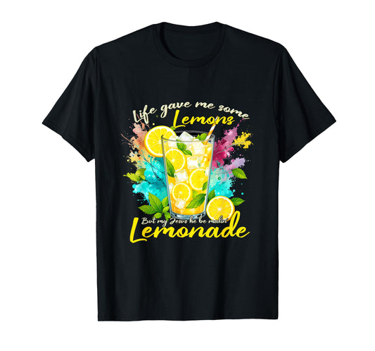 Jesus Making Lemonade Bible Life Gave Me Some Lemons T-Shirt