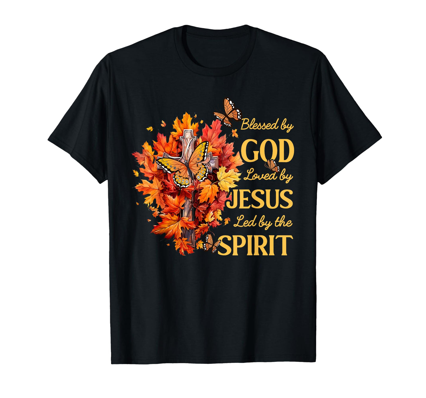 Christian Lover Thanksgiving Blessed by God Loved by Jesus T-Shirt