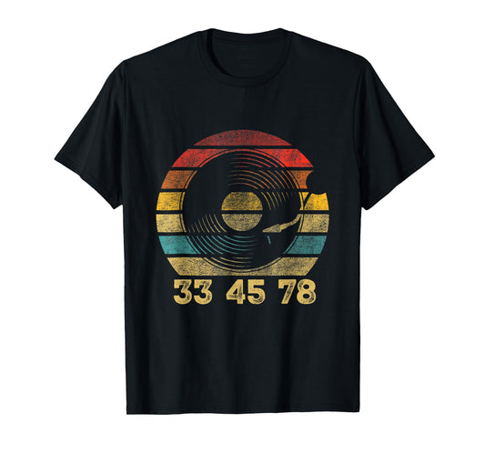 33 45 78 - Vinyl Records Music Lover Record Collector T-Shirt