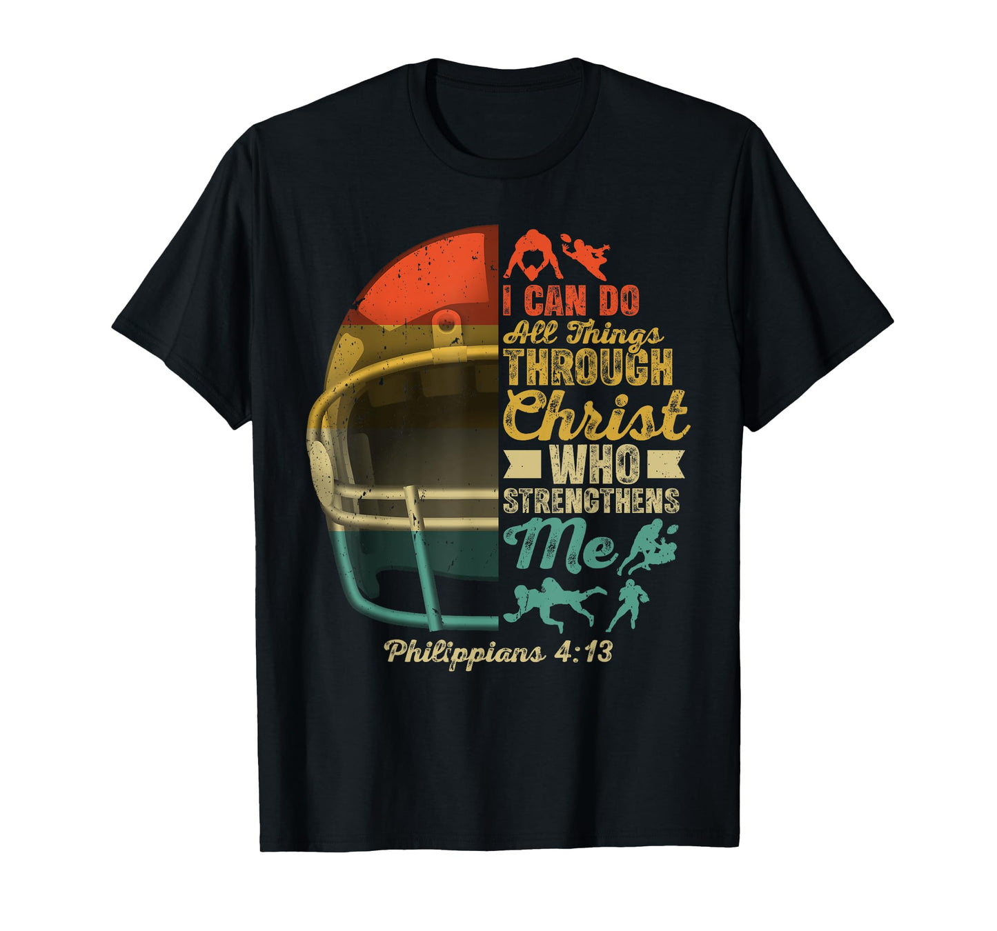 I Can Do All Things Helmet Football Player Lover Boys Men T-Shirt