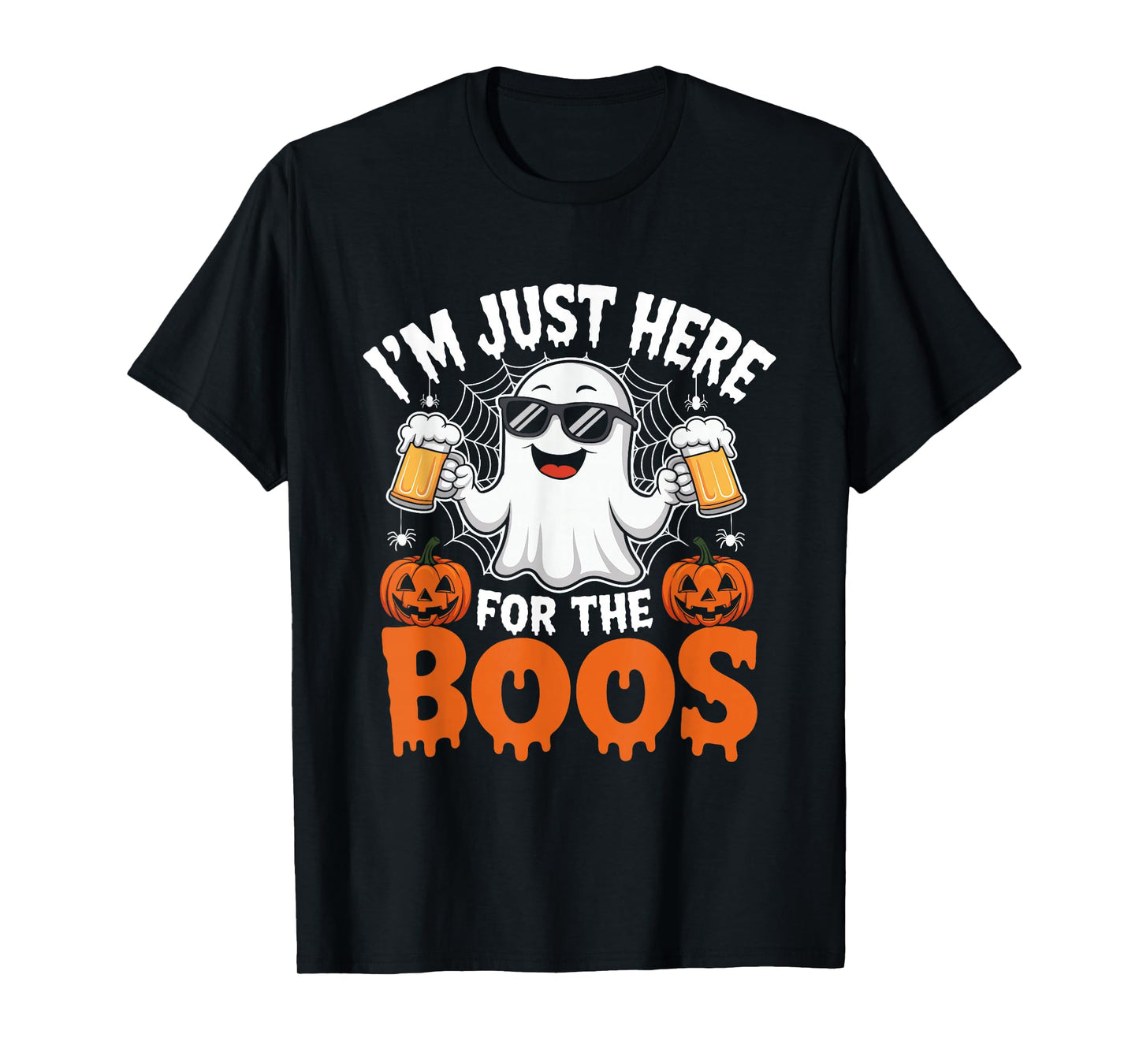 I'm Just Here for The Boos Funny Halloween Ghost T-Shirt