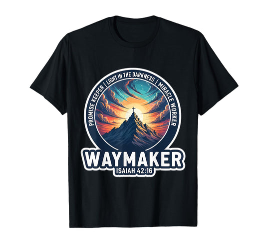 Christian Waymaker Promise Keeper Miracle Worker Bible Verse T-Shirt