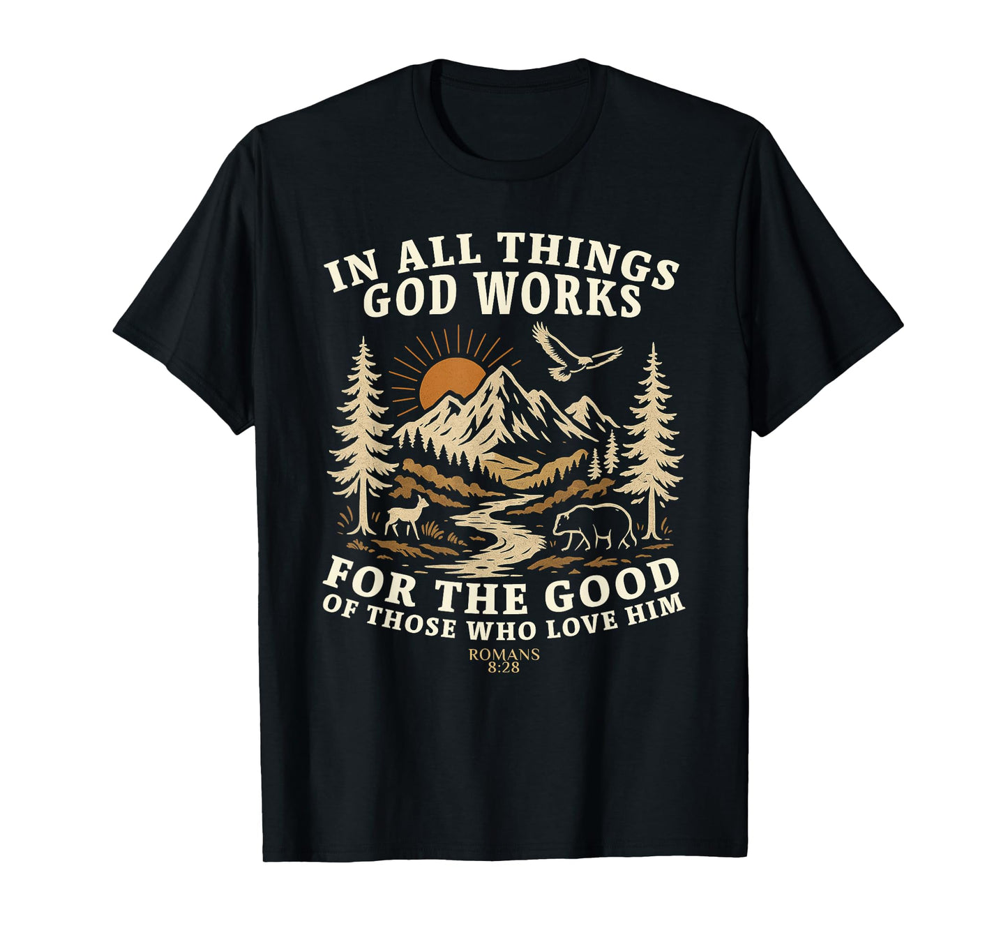 Romans 8:28 Nature Design T-Shirt
